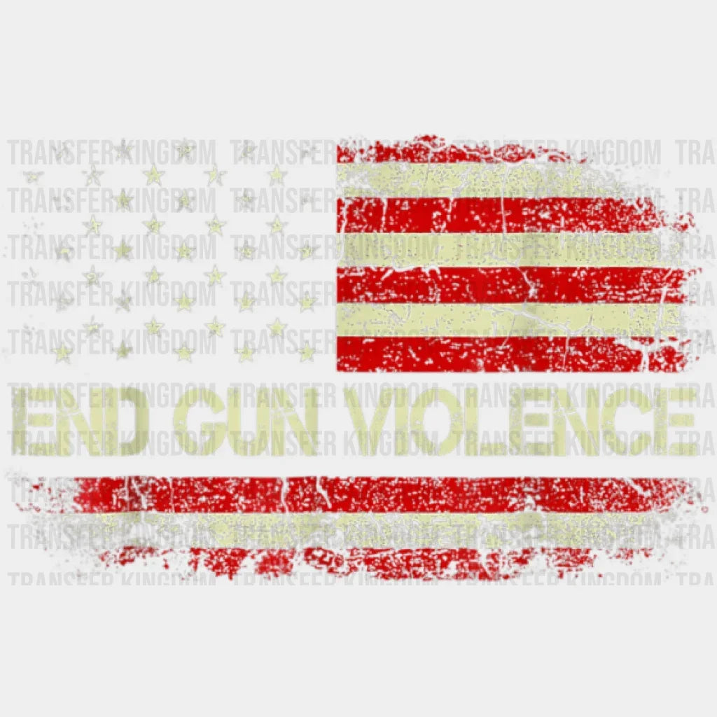 End Gun Violence - Stop School Shooting Design Dtf Heat Transfer