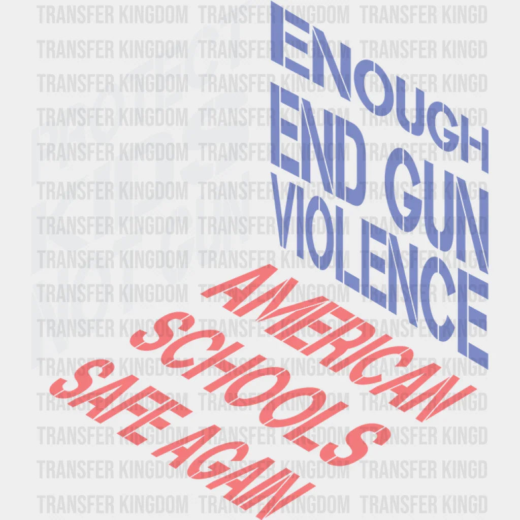 Enough Gun Violance Cube Design - Guns Theme Dtf Heat Transfer