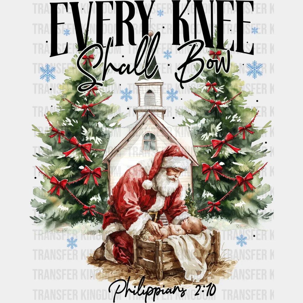 Every Knee Shall Bow - Christmas DTF Transfer Adult Unisex - S & M (10’’) / Dark Color Design (See Imaging)