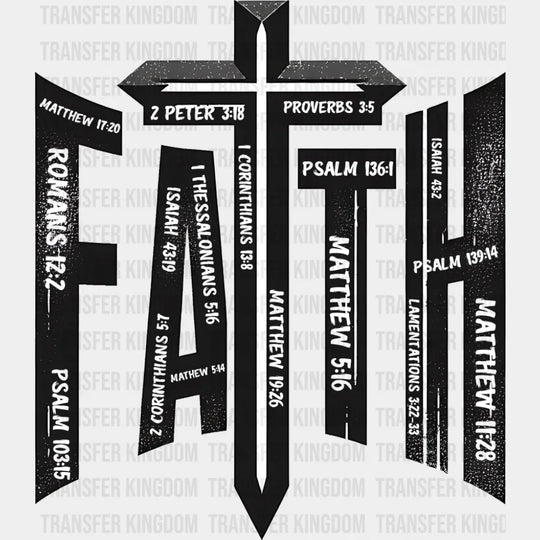 Faith Cross - Christianity DTF Transfer Adult Unisex - S & M (10’’) / Dark Color Design (See Imaging)