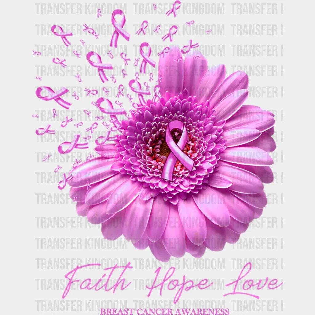 Faith Hope Love Breast Cancer - Dtf Transfer