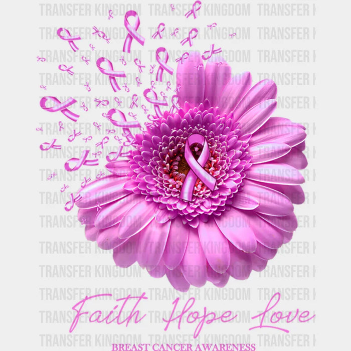 Faith Hope Love Breast Cancer - Breast Cancer DTF Transfer