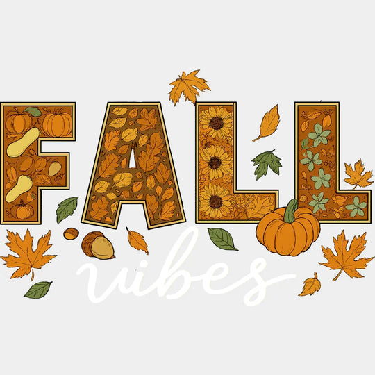 Fall Vibes Fall DTF Transfer Adult Unisex S & M (10’’) / Light Color Design (See Imaging)