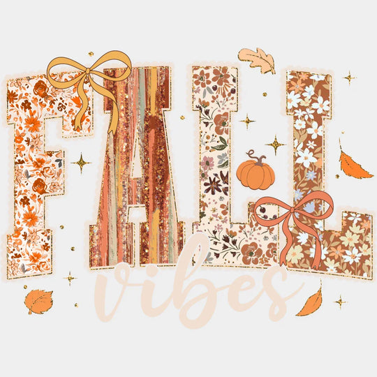 Fall Vibes - Fall DTF Transfer Adult Unisex - S & M (10’’) / Light Color Design (See Imaging)