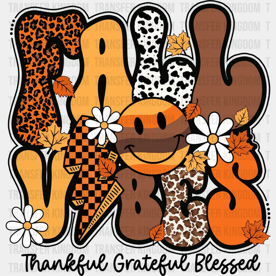 Fall Vibes Thankful Grateful Blessed - Dtf Transfer Unisex S & M (10’’) / Dark Color Design See
