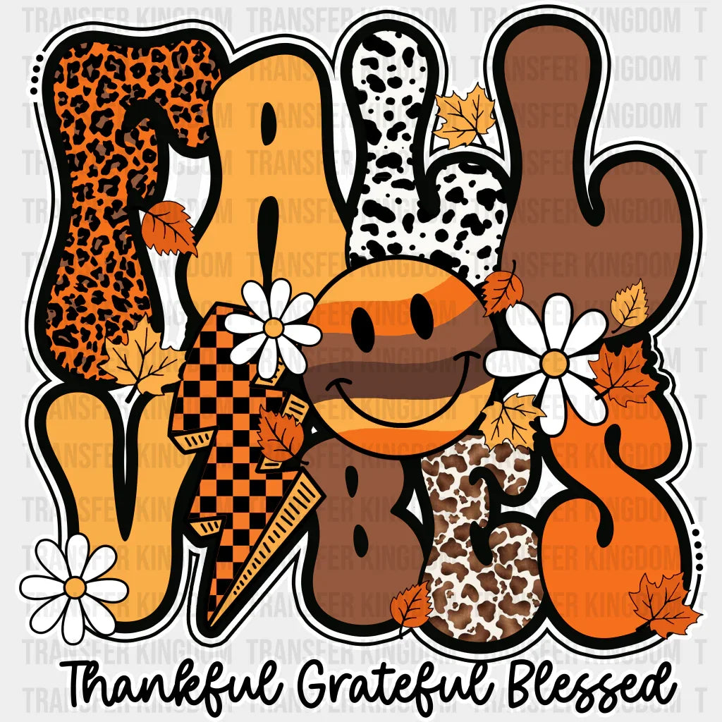 Fall Vibes Thankful Grateful Blessed - Dtf Transfer Unisex S & M (10’’) / Light Color Design
