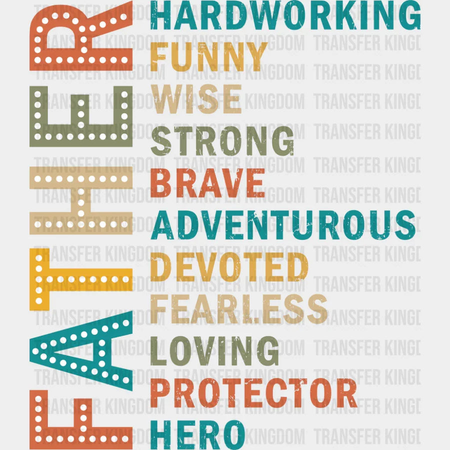 Father Qualities Vintage Design - Father’s Day DTF Transfer
