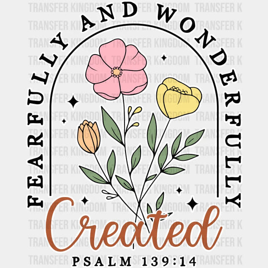 Fearfully And Wonderfully - Christianity Dtf Transfer Unisex S & M (10’’) / Light Color Design