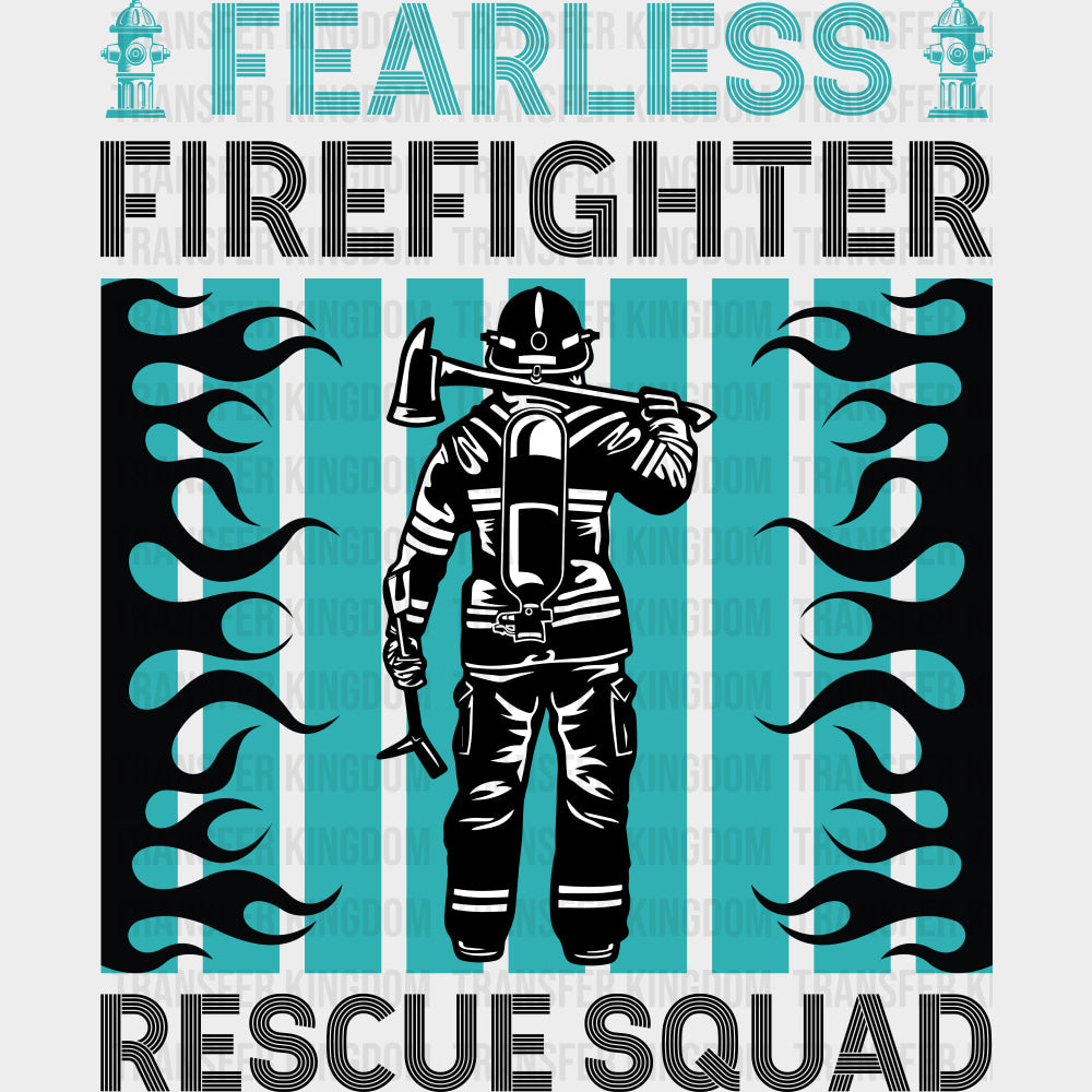 Fearless Firefighter Rescue Squad - Fire Department DTF Transfers Adult Unisex - S & M (10’’) / Dark Color Design (See