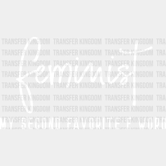 Feminist My Second Favorite F Word Design - Dtf Heat Transfer Unisex S & M ( 10 ) / Light Color See