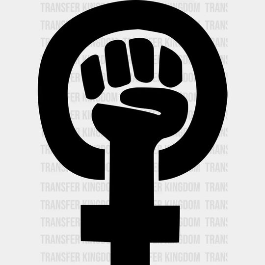 Feminist Symbol Women Empowermen Woman Design - Dtf Heat Transfer Unisex S & M ( 10 ) / Dark Color