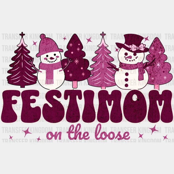 Festimom On The Loose - Christmas DTF Transfer