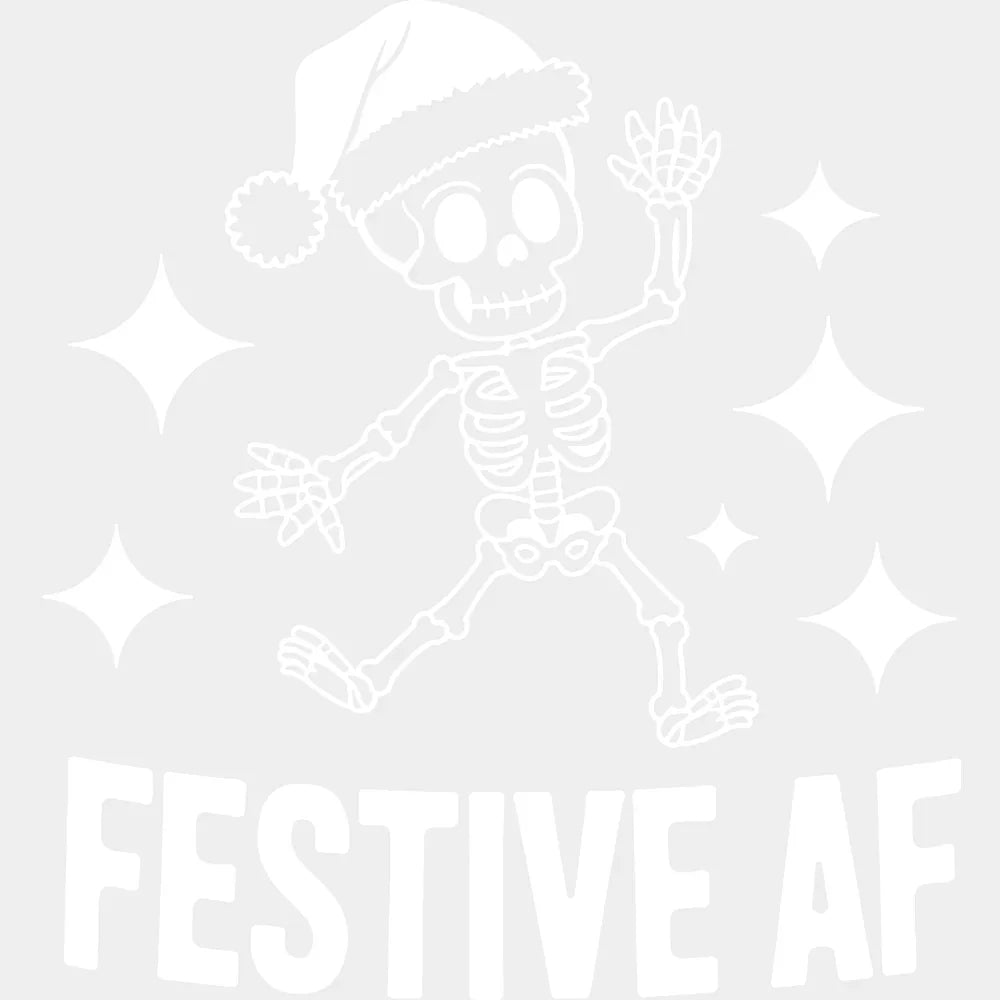 Festive AF - Christmas DTF Transfer Adult Unisex - S & M (10’’) / Light Color Design (See Imaging)