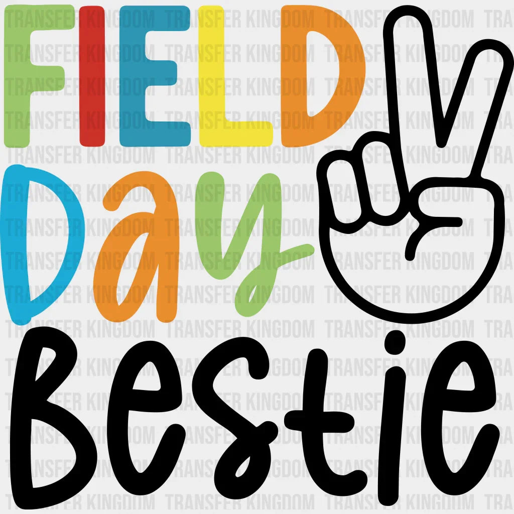 Field Day Bestie B&W - Field Day DTF Transfer Adult Unisex - S & M (10’’) / Dark Color Design (See Imaging)