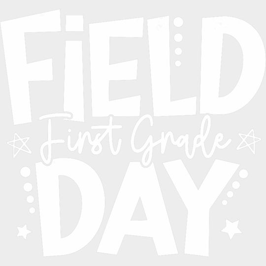 Field Day First Grade B&W - Field Trip DTF Transfers Adult Unisex - S & M (10’’) / Light Color Design (See Imaging)