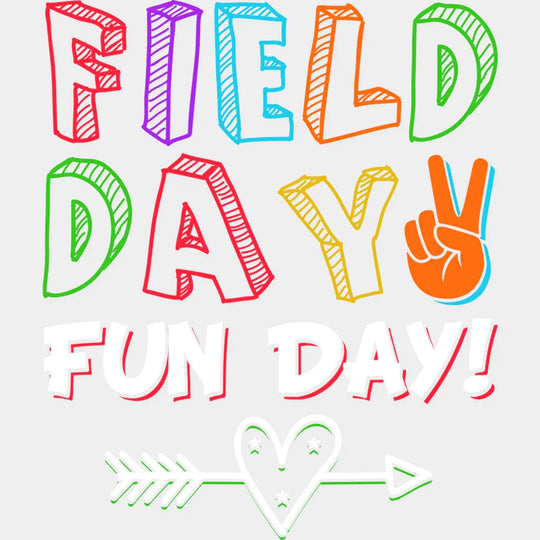 Field Day Fun Day - Field Day DTF Transfer Adult Unisex - S & M (10’’) / Light Color Design (See Imaging)