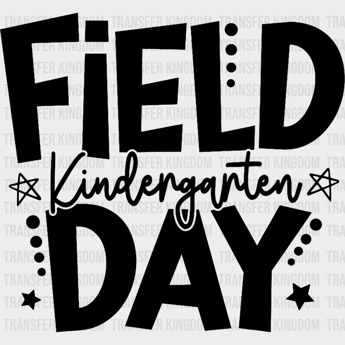 Field Day Kindergarten B&W - Field Trip DTF Transfers