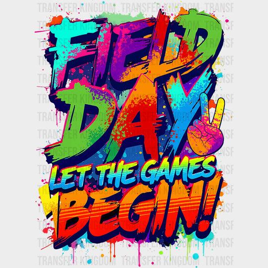 Field Day Let The Games Begin Graffiti - Field Trip DTF Transfers