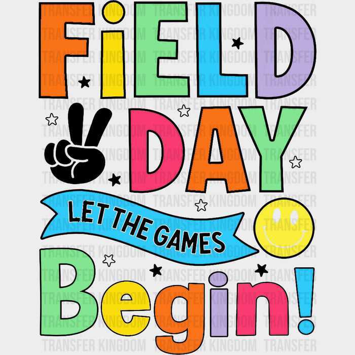 Field Day Let The Games Begin Smiley - Field Trip DTF Transfers