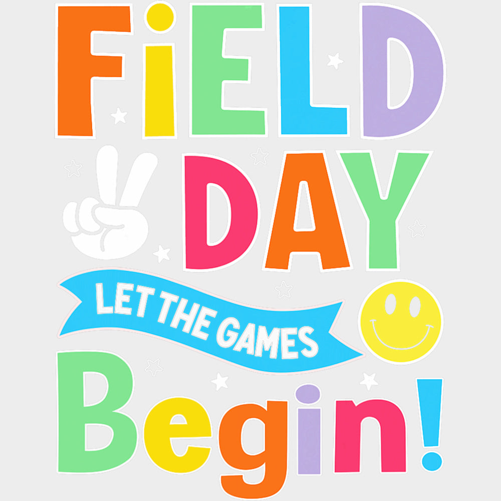 Field Day Let The Games Begin Smiley - Field Trip DTF Transfers Adult Unisex - S & M (10’’) / Light Color Design (See