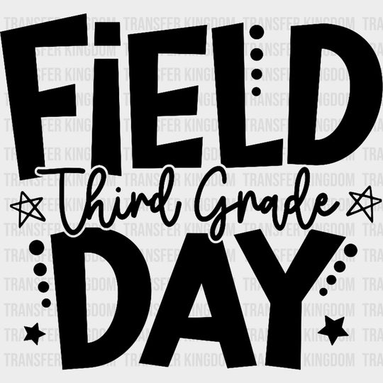 Field Day Third Grade B&W - Field Trip DTF Transfers Adult Unisex - S & M (10’’) / Dark Color Design (See Imaging)
