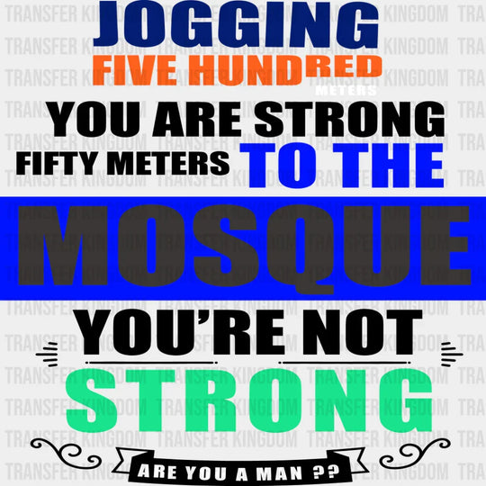 Fifty Meters To Mosque - Muslim Dtf Transfer Unisex S & M (10’’) / Dark Color Design See Imaging