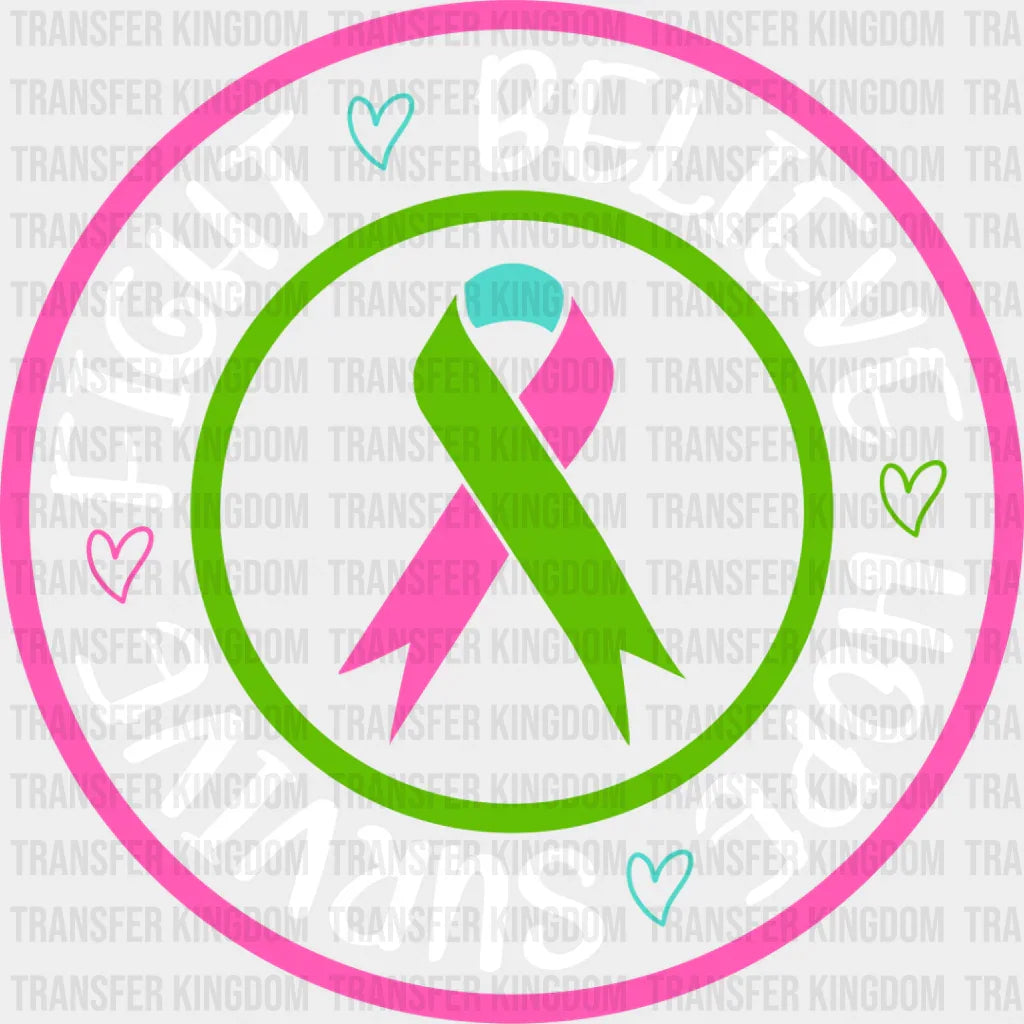 Fight Believe Hope Survive - Metastatic Breast Cancer Dtf Transfer Unisex S & M (10’’) / Light