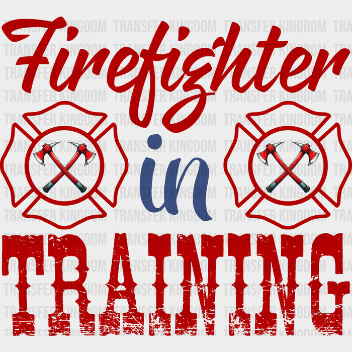 Firefighter In Training - Fire Department DTF Transfers