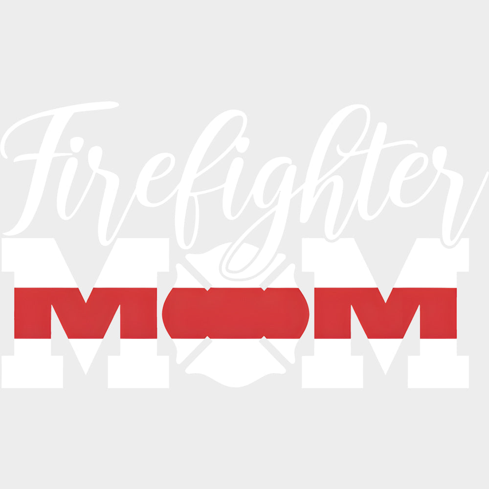 Firefighter Mom Red Stripe - Fire Department DTF Transfers Adult Unisex - S & M (10’’) / Light Color Design (See