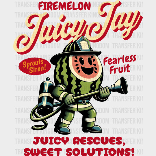 Firemelon Juicy Jay - Fire Department DTF Transfers transfer-kingdom