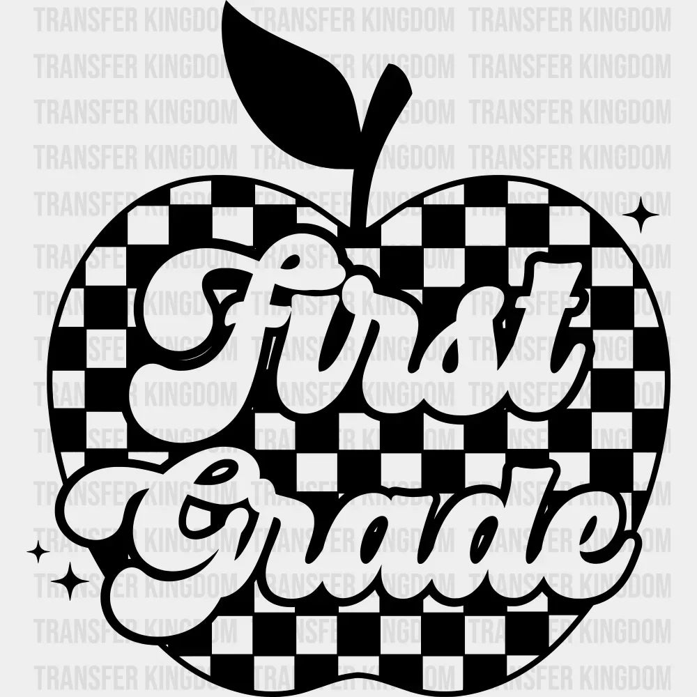 First Grade B&W - Back To School DTF Transfer Adult Unisex - S & M (10’’) / Dark Color Design (See Imaging)
