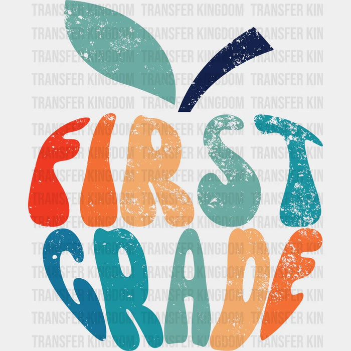 First Grade - Back To School DTF Transfer