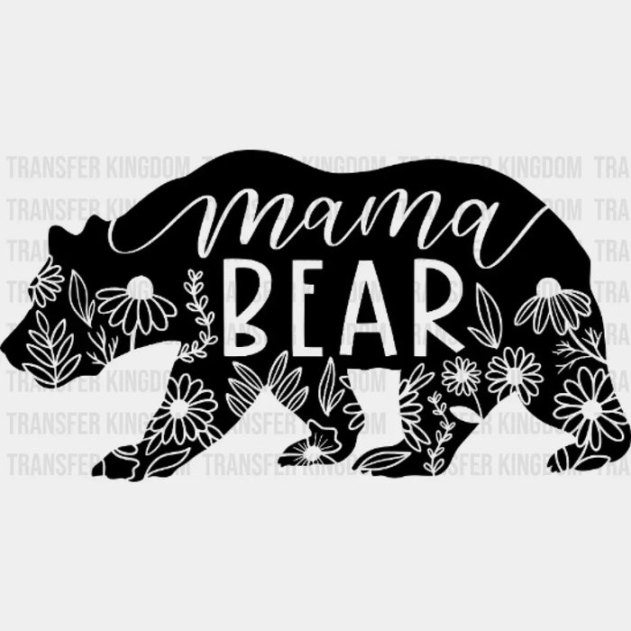 Floral Mama Bear - Mom Life Design - Mother's Day DTF heat transfer