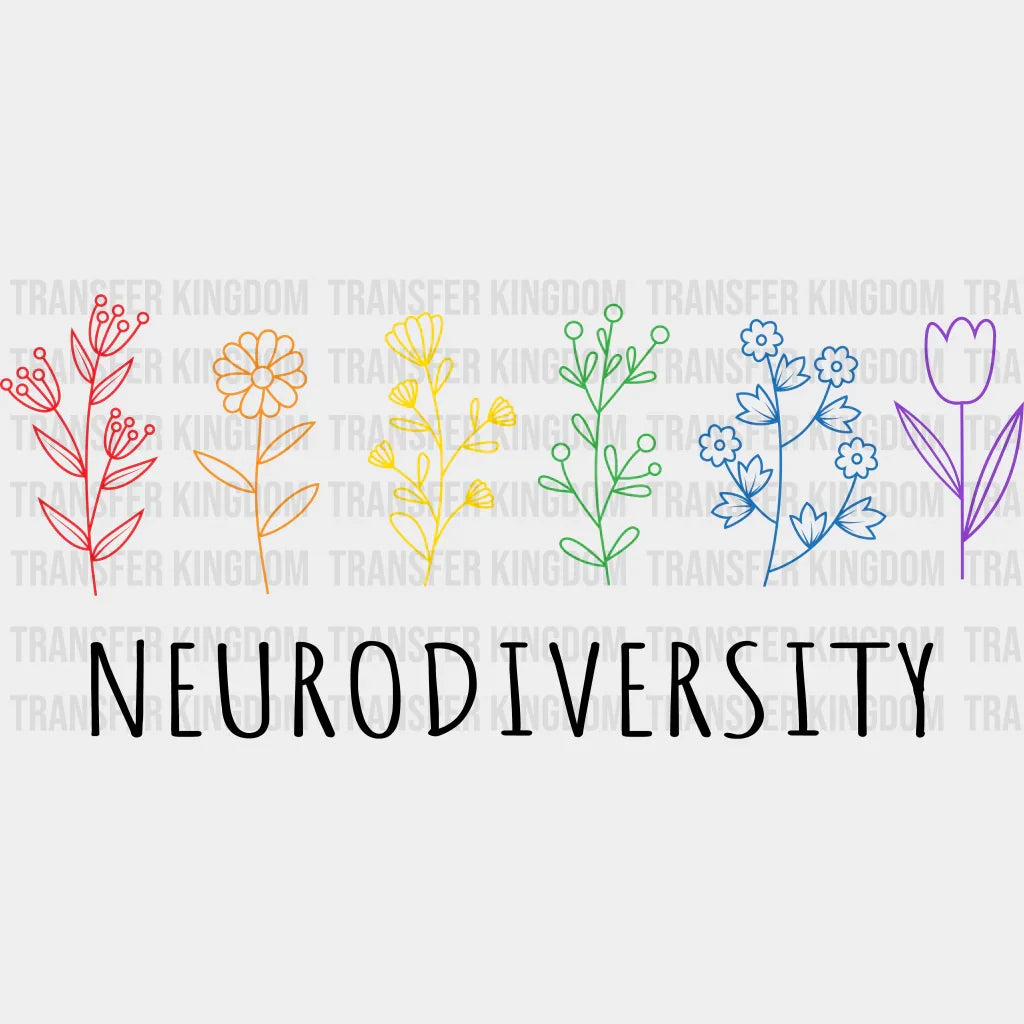 Flowers Neurodiversity Autism Awareness Design - DTF heat transfer - Transfer Kingdom