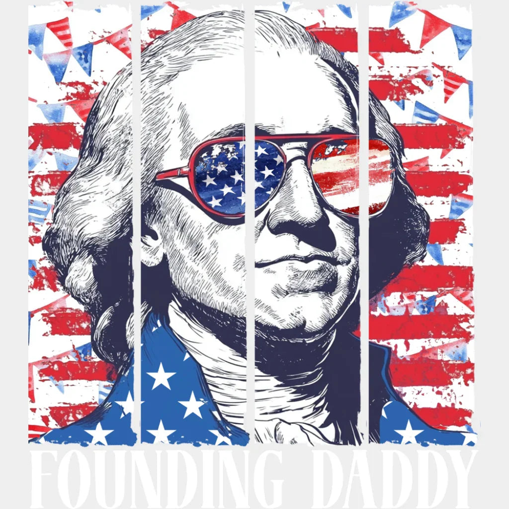 Founding Daddy Red & White - 4th Of July DTF Transfer Adult Unisex - S & M (10’’) / Light Color Design (See Imaging)