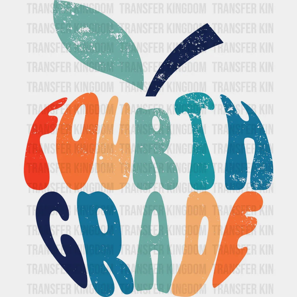 Fourth Grade - Back To School DTF Transfer