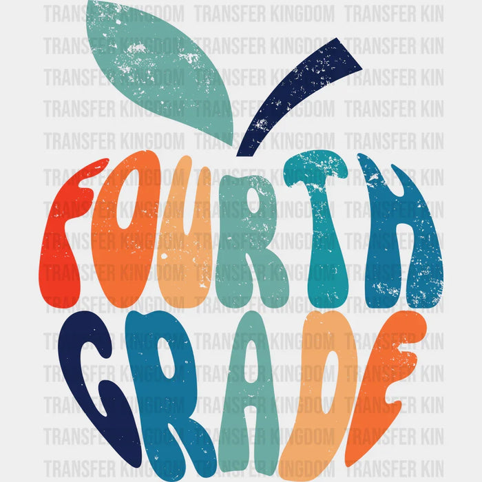 Fourth Grade - Back To School DTF Transfer