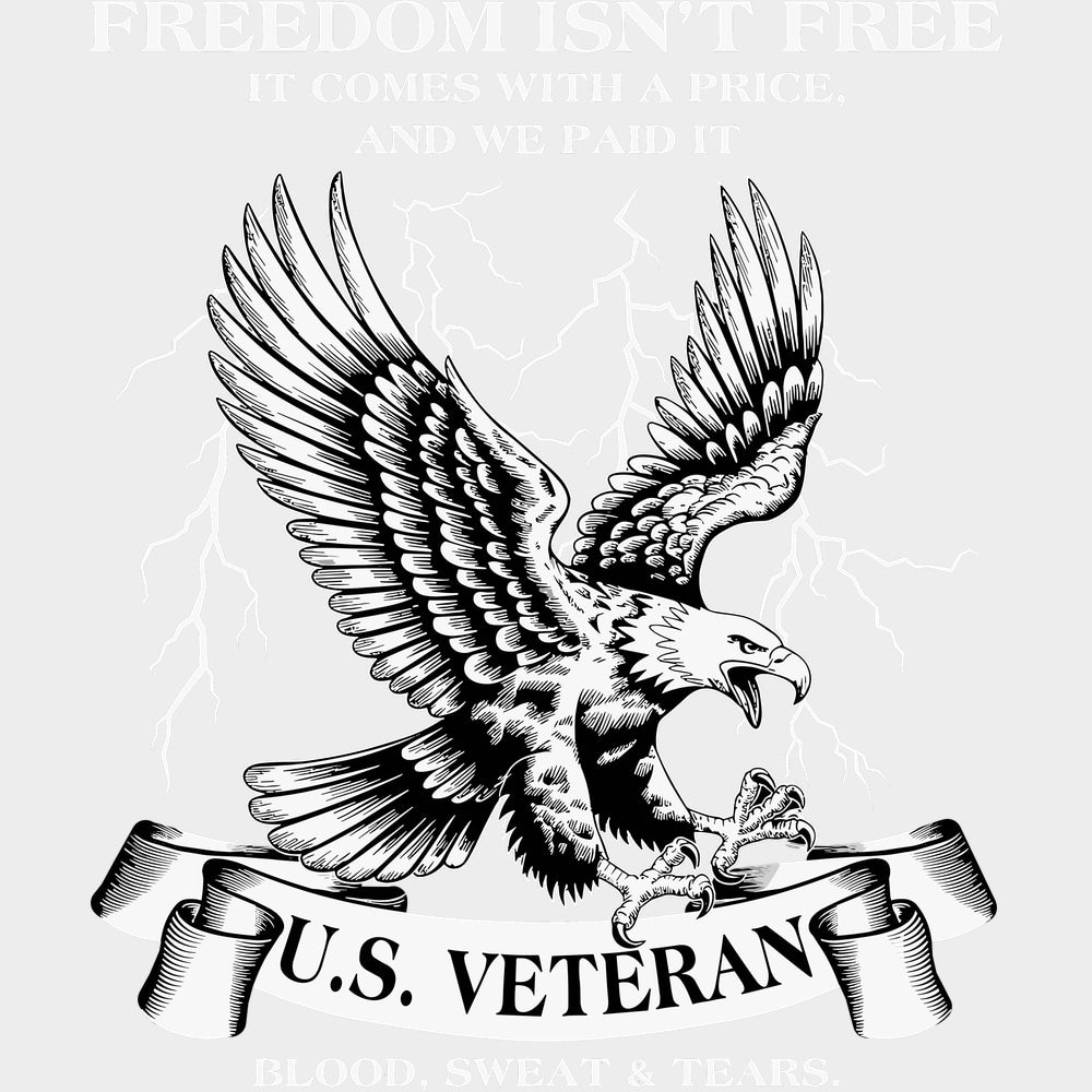 Freedom Isn’t Free - Army DTF Transfers - Adult Unisex - S & M (10’’) / Light Color Design (See Imaging)
