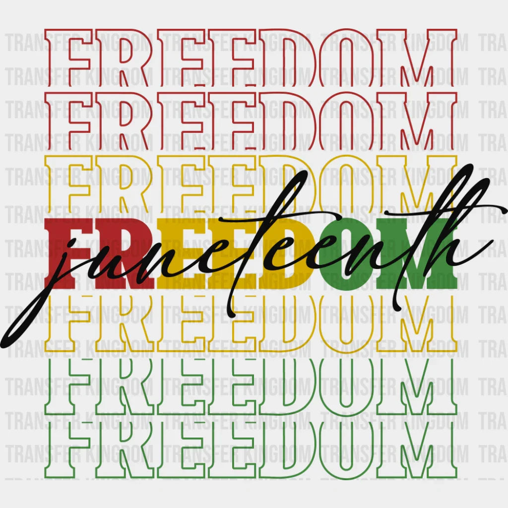 Freedom Juneetenth - Juneteenth DTF Transfer Adult Unisex - S & M (10’’) / Dark Color Design (See Imaging)