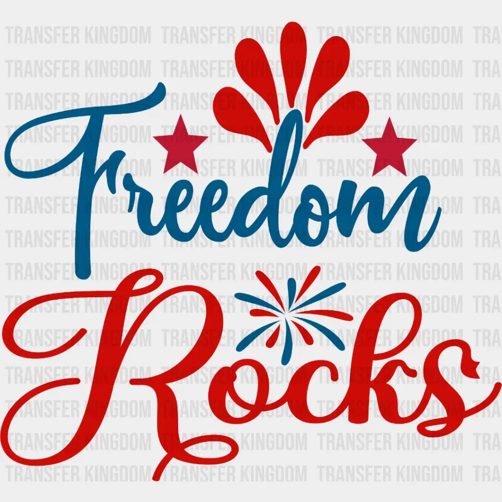 Freedom Rocks Dtf Transfer