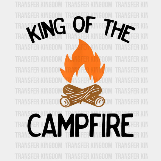 Funny King Of The Campfire Design - Dtf Heat Transfer Unisex S & M ( 10 ) / Dark Color See Imaging