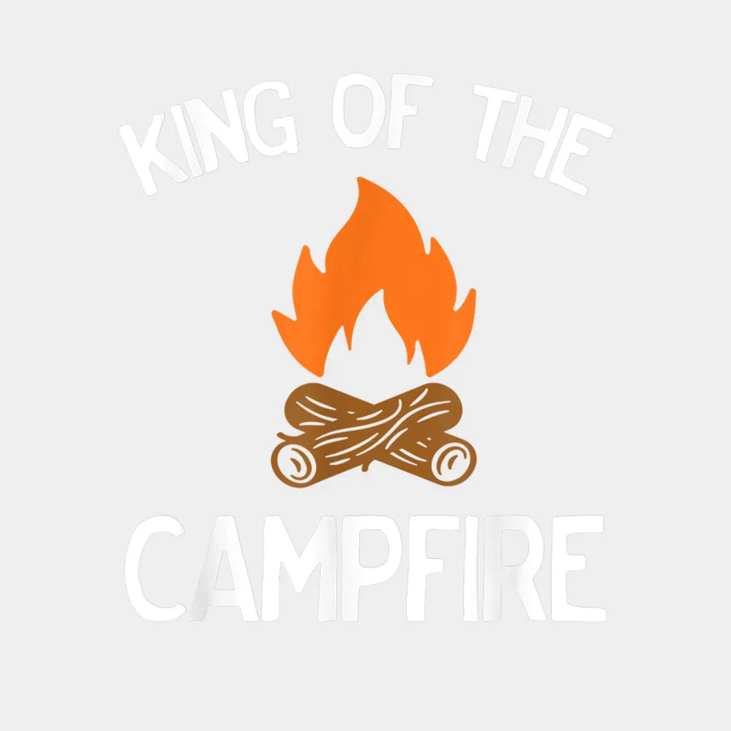 Funny King Of The Campfire Design - Dtf Heat Transfer Unisex S & M ( 10 ) / Light Color See Imaging