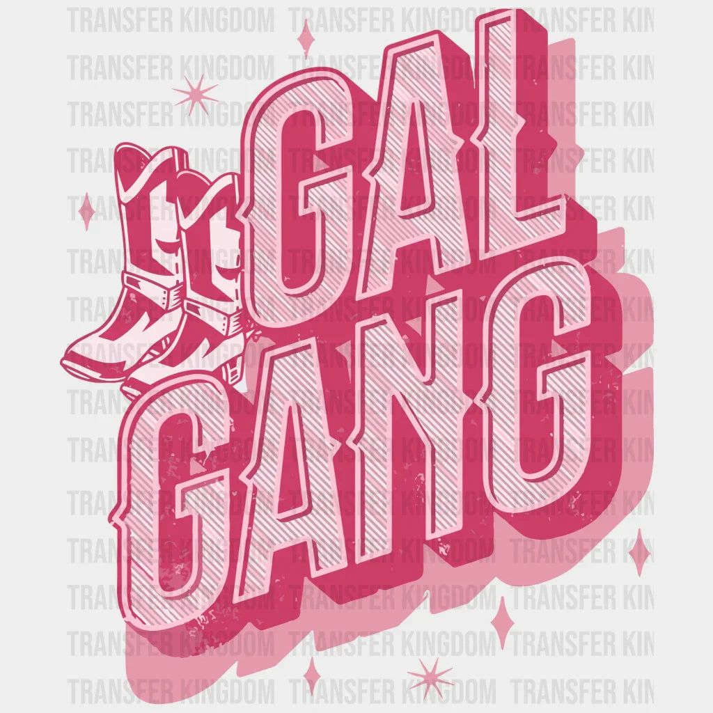 Gal Gang Valentines Day Design - Dtf Heat Transfer
