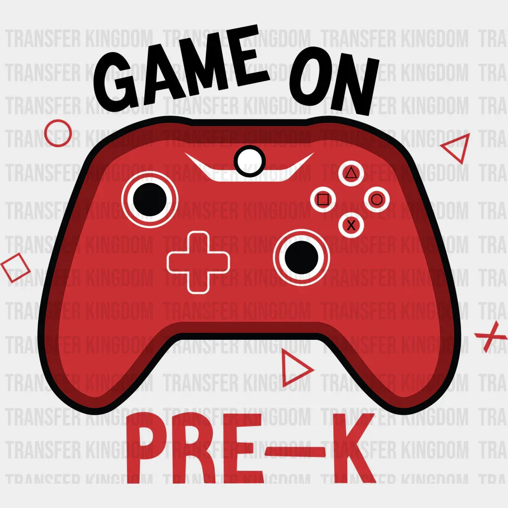 Game On Pre-K - Back To School DTF Transfer - Transfer Kingdom