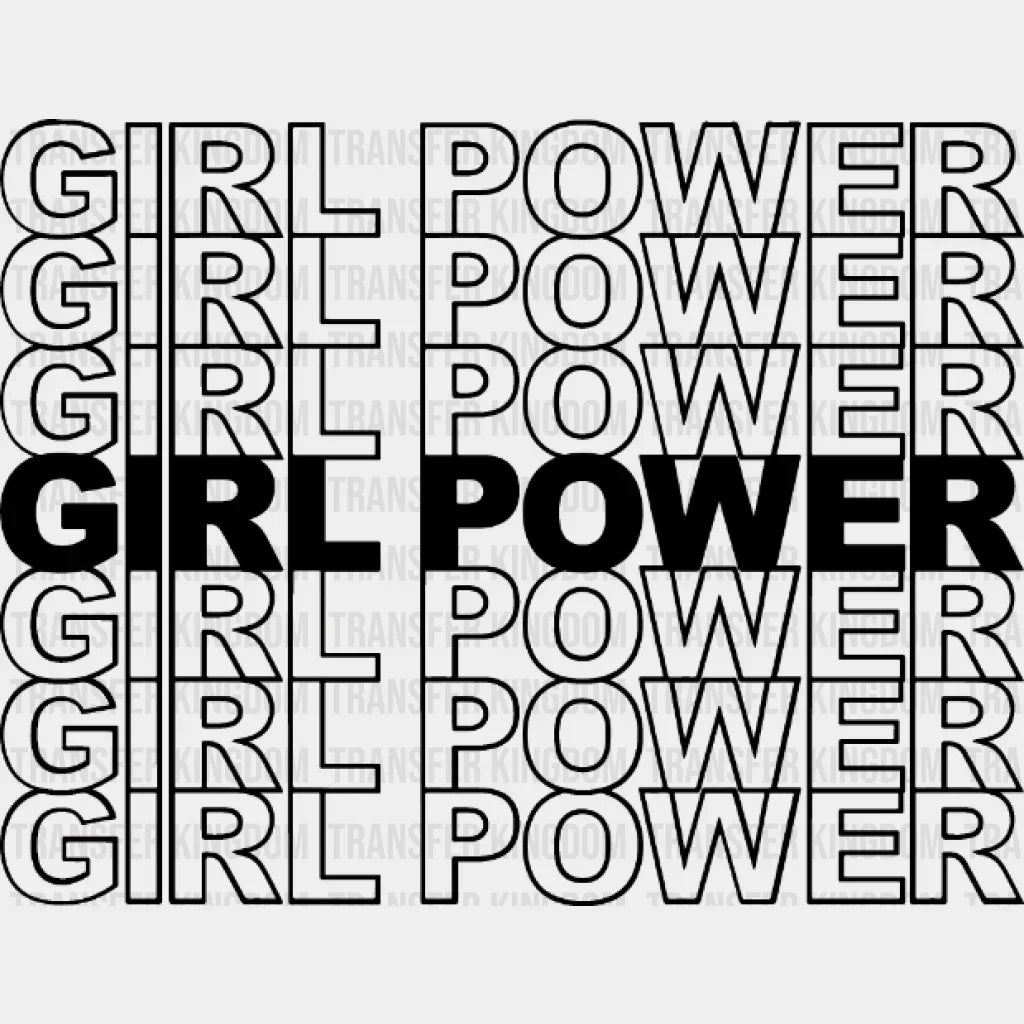 Girl Power Design - Dtf Heat Transfer