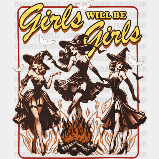Girls Will Be Girls Vintage Halloween DTF Transfer