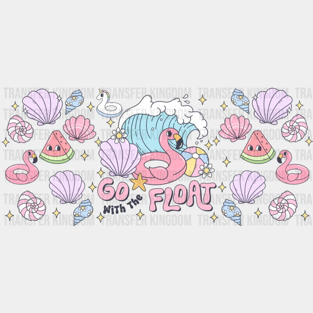 Go With The Float - Summer Cup Wrap UV Sticker Permanent UV DTF Decal UVDTF