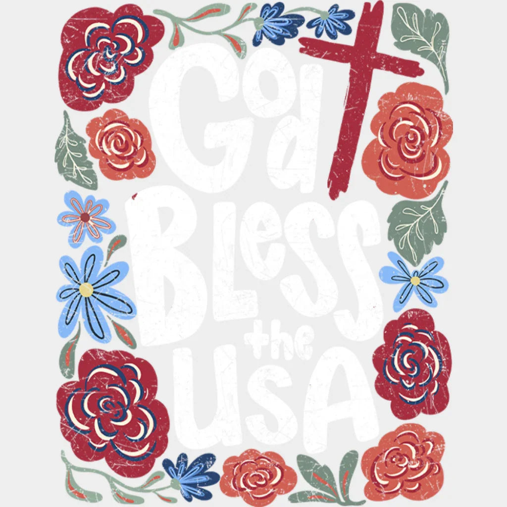 God Bless The USA Flowers - 4th Of July DTF Transfer Adult Unisex - S & M (10’’) / Light Color Design (See Imaging)