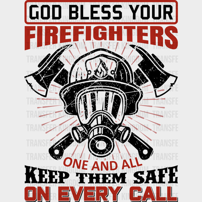 God Bless Your Firefighters - Fire Department DTF Transfers
