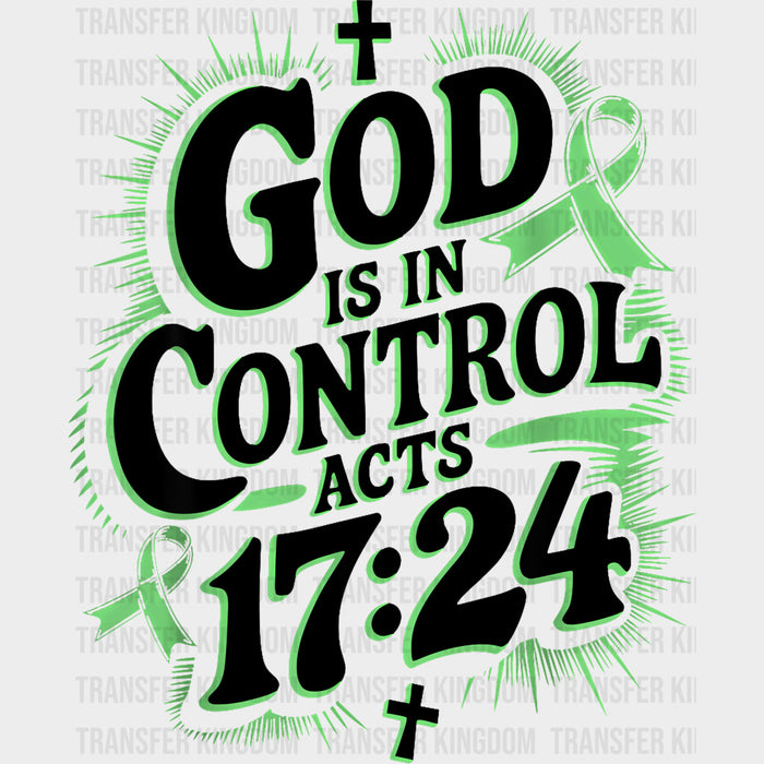 God Is In Control Acts 17:24 - Lymphoma DTF Transfers